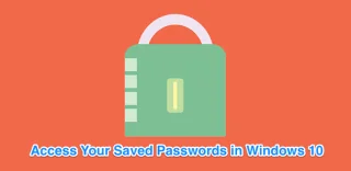 Cum să găsiți parole ascunse și salvate în Windows