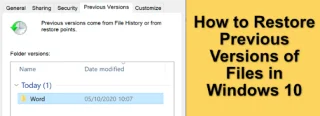 Cum să restaurați versiunile anterioare ale fișierelor în Windows 10
