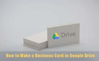 Cara Membuat Kad Perniagaan di Google Drive