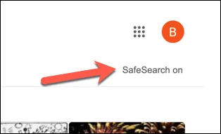 Cum să dezactivați Google SafeSearch